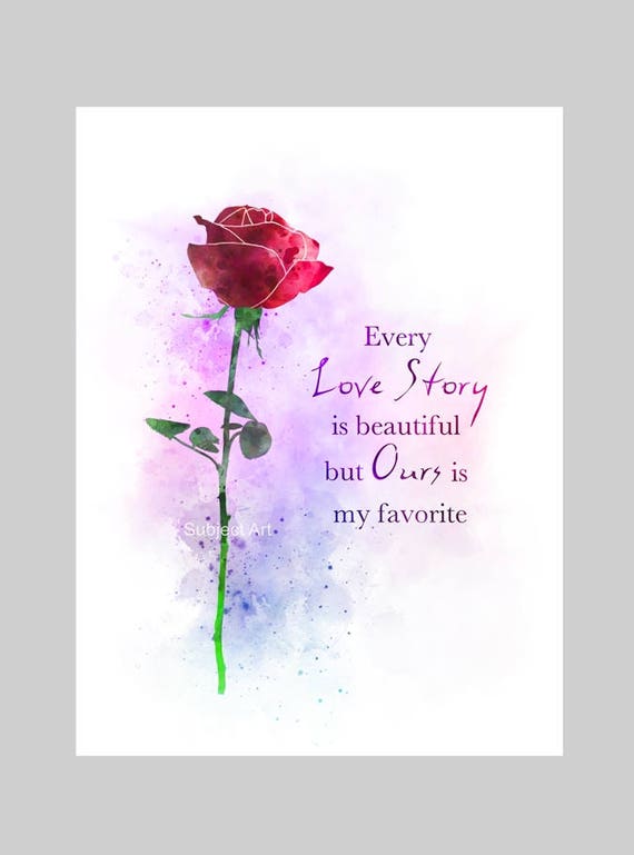 Love Story Rose Quote ART PRINT illustration Flower