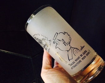 Vintage Sam Cobean Novelty Highball Glass c. 1950s; "There Must Be Some Attractive Men Here"; Funny Barware; Novelty Barware