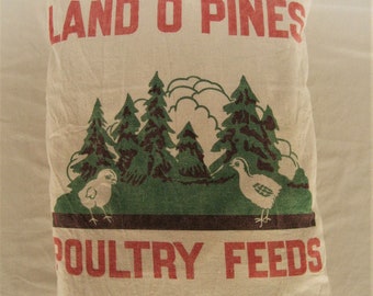 Vintage Land O Pines Perham MN Chicken Feed Sack Handmade Pillow