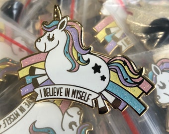 I believe in myself (Magical Unicorn) - Adorable Enamel Pin - Cutest Thing To Wear - Punny Pun