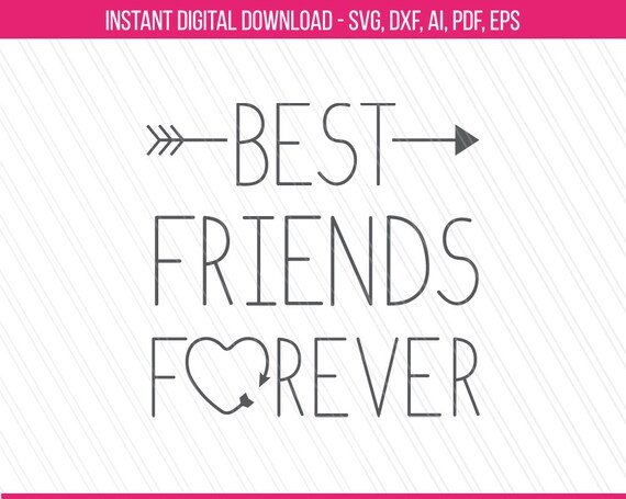 Free Free 214 Friends Forever Best Friends Svg Free SVG PNG EPS DXF File