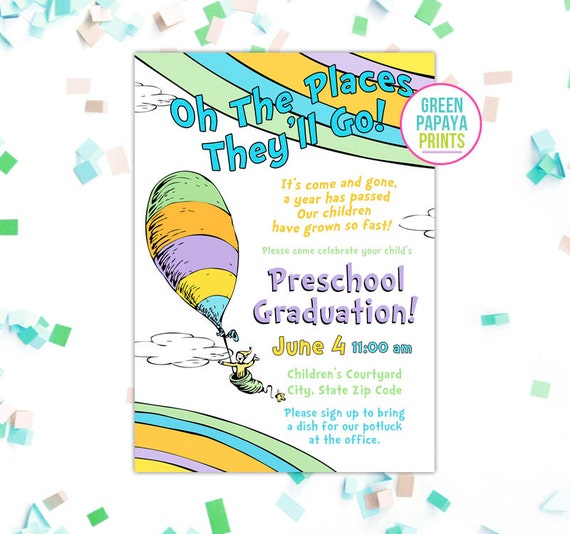 Oh The Places You'll Go Graduation Invitation Printable