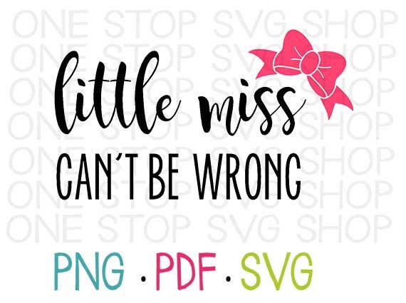 Little Miss Can't Be Wrong Little Miss Bow Girls Shirt