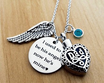 Memorial urn necklace, Heart cremation jewelry, I used to be his angel now he's mine, Daddy's girl necklace, Ashes holder