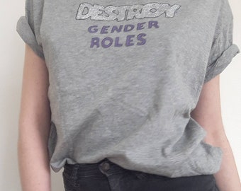 DESTROYGenderRoles Tshirt (version 2)
