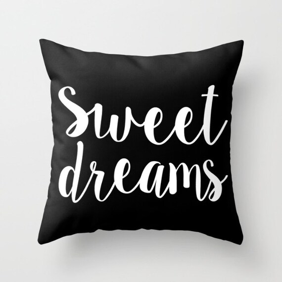 Sweet Dreams Pillow w/ Insert | Throw Pillow | Pillow Case | Pillow Cover | Office Decor | Home Decor | Statement Pillow