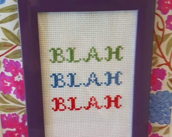 Blah Blah Blah framed cross-stitch