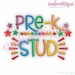 Pre-K Stud - Back to school design for boys- Digital Machine Embroidery File -Instant Download