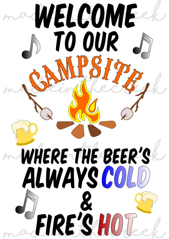 Download Welcome To Our Campfire Sign Outdoor Camping Summer Beer