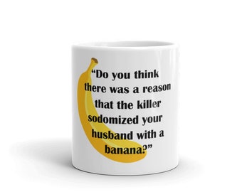 Law and Order SVU Olivia Benson Funny Banana Mug Gift for SVU fan