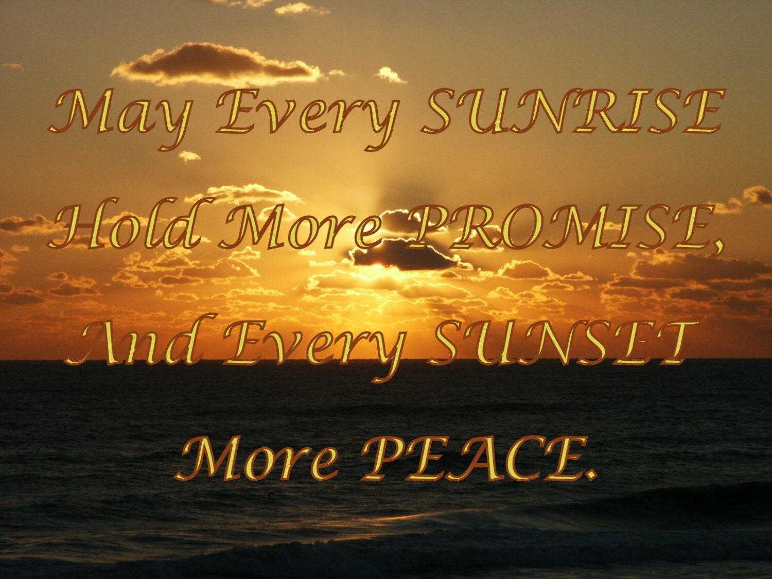 Sunrise Sunset Blessing Prayer Quote Poem Poetry Ocean Shore