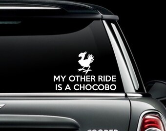 My Other Ride is a Chocobo Decal - Final Fantasy Inspired Decal