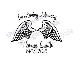 Wings Decal In Memory of Mom Loss of Sister Loss of Wife