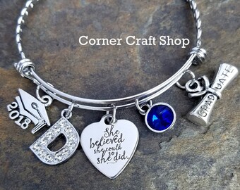 CLASS OF 2018 She Believed She Could So She Did Graduation Charm Bangle Bracelet Personalized Initial Birthstone School Colors Diploma Grad