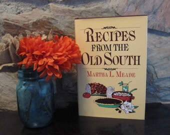 Recipes from the Old South