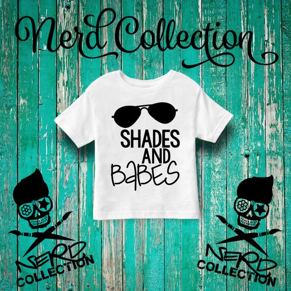 Shades and Babes Sunglassses Boys Shirt Funny Summer Kids