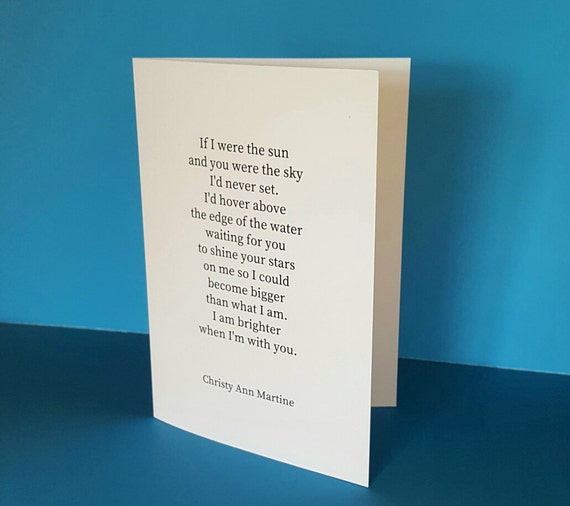 Romantic Anniversary Cards - Greeting Card with Poetry - If I Were The Sun Love Poem by Christy Ann Martine