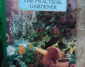 Vintage 1993 Reader's Digest THE PRACTICAL GARDENER Book - excellent condition