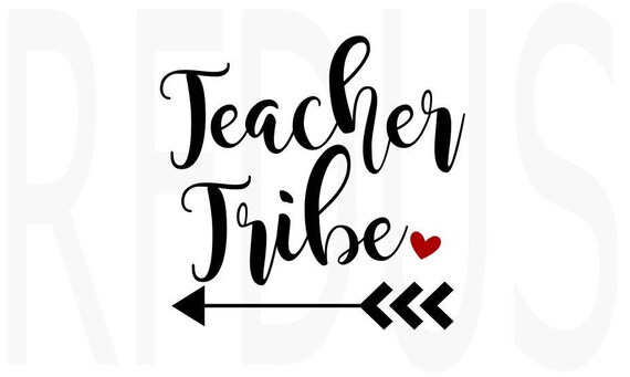 Teacher tribe svg hashtag teacherlife svg teacher svg