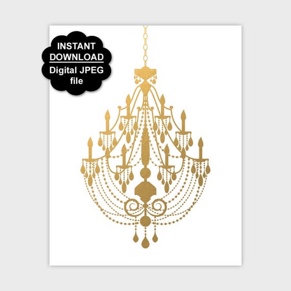 Gold Chandelier Poster Printable Faux Print Wall Art Girl Nursery Decor 5x7 8x10 11x14 Instant Download Gold Chandelier Poster Printable Faux Print Wall Art Girl Nursery Decor 5x7 8x10 11x14 Instant Download