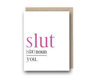 Funny Birthday Card For Friend - Sl*t Definition - funny card for friend, best friend card, friendship card, baby congrats card