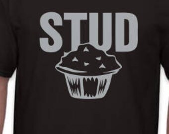 Stud Muffin - The Perfect Gift for Valentine's Day