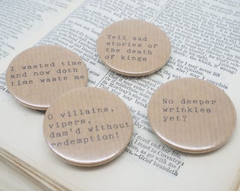 Richard II - Shakespeare Quote - Pin Button Badges x 4 Quotes