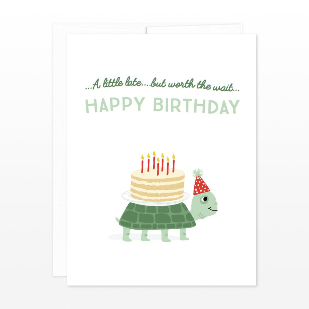 Lustige Schildkröte Belated Birthday Card ein wenig spät