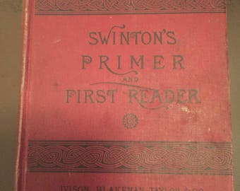 Swintons Primer First Reader Victorian 1880s Children School Book many Black and White illustrations Rare