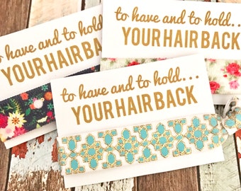 Bachelorette Party Favors Bachelorette Party Favor Hair Ties To Have & To Hold Your Hair Back Bachelorette Party Hair Tie Favors