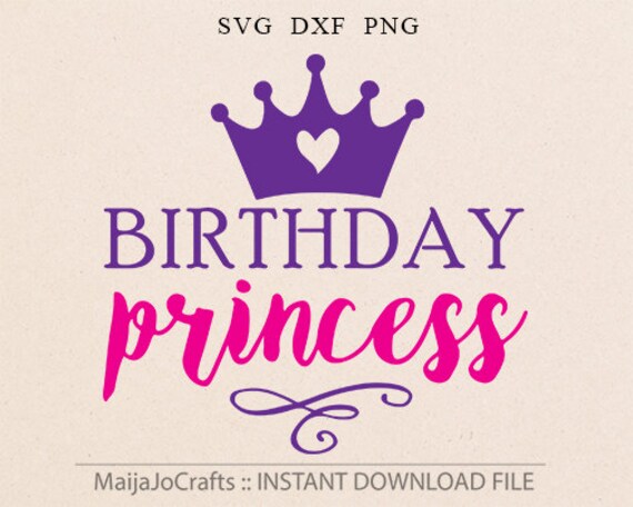 Birthday Princess SVG DXF Clipart png Files for Cutting