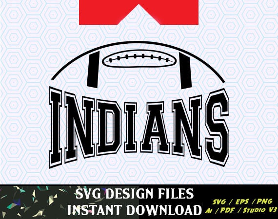 Download Indians Football SVG Vinyl Cutting Decal for Mugs T Shirts