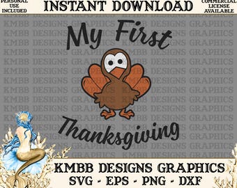 Instant Download - Personal Use - My First Thanksgiving Svg Png Dxf Eps - cut svg files, Shirt Cup Mug Designs Wall Art