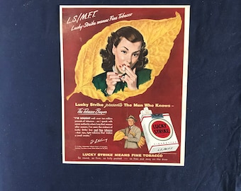 Lucky Strike Ad, L.S./M.F.T. Lucky Strike Means Fine Tobacco