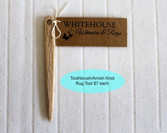 Toothbrush Rag Rug Tool/Rug Tool/ Amish Knot Toothbrush Rug Tool/ 4" wood rug needle/Rag Making/Toothbrush Rug Needle/Rug Supplies