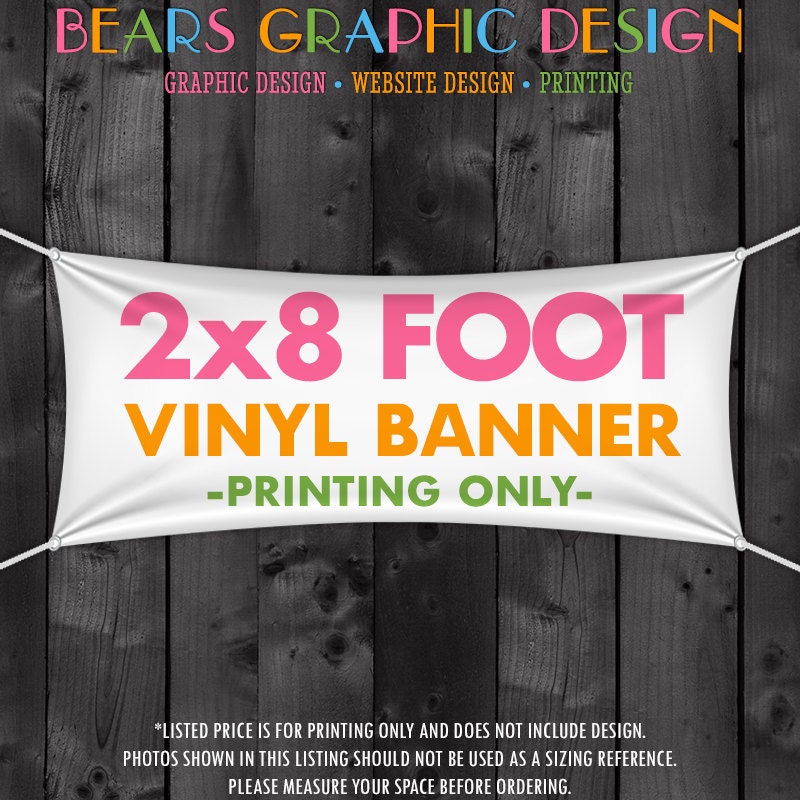 Vinyl Banner Printing 2x8 Foot