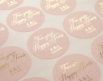 Happy Tears Stickers, Happy Tears Labels, Foil wedding stickers, Blush Tissue Stickers, Personalised stickers, For your happy tears stickers