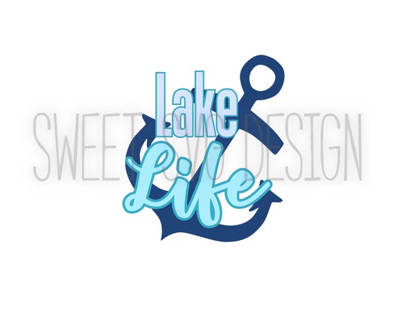 Lake Life SVG Clip Art Digital Cutting File lake svg anchor