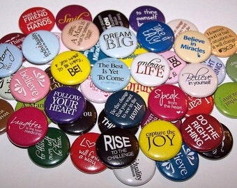 Words of Wisdom Set of 10 Buttons 1" or 1.5" Pin Backs or 1" Magnets Party Favors Positive Sentiments Inspirational Words, Uplifting Phrases