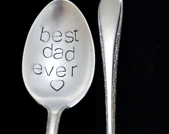 Stamped Spoon Best Dad Ever Hand Stamped Personalized Flatware Father's Day Gift Vintage Silverware Funny Teaspoons Gifts Under 15