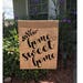 Home sweet home flag. Garden flag. Burlap flag. Burlap garden flag. Outdoor flag. Outdoor decor.