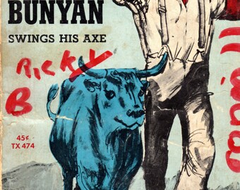 Paul Bunyan Swings His Axe