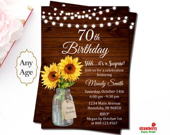 70th Birthday Invitation, Surprise Birthday Party Invitation, Sunflower Floral Rustic Mason Jar, Personalized Printable Invitation, A70