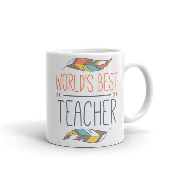 World's Best Teacher Mug, Teacher Appreciation Mug, Back to School Mug, 100 Days of School, Best Teacher mug, teacher gift, teacher present