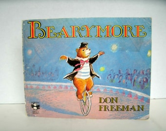 Bearymore, Don Freeman, 1980s Vintage Children’s Book, 1980, Circus