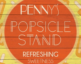 Custom Popsicle Stand Sign Digital Download