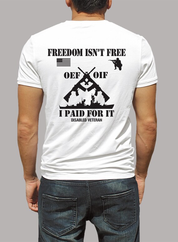 Military Veterans Freedom Shirt Operation Enduring Freedom / Iraqi Freedom Disabled Veteran T-Shirt S-4XL and Long Sleeve Available