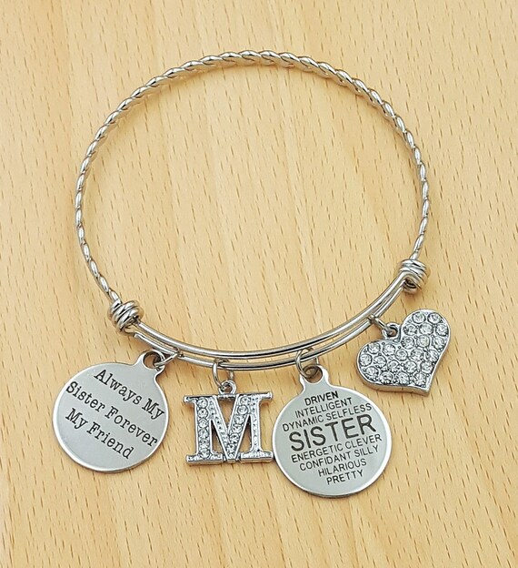 Sister Bracelet Sister Gift Sister Jewelry Gifts for Sister Gift for Sister Always My Sister Forever My Friend Initial Sister Bracelet