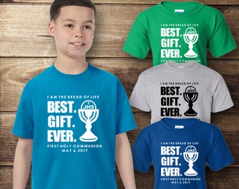 First Communion T-Shirt, First Communion Gift, Catholic Shirt, Best Gift Ever