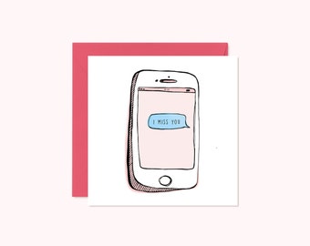 I Miss You Card - Friend Card - Missing You Card